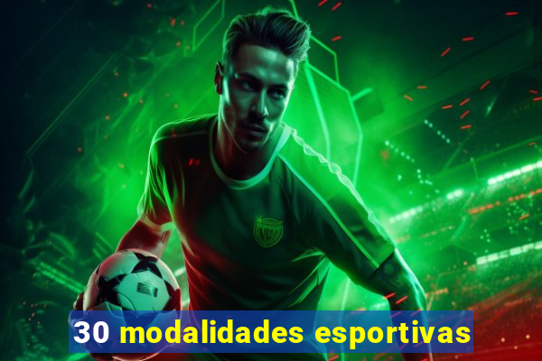 30 modalidades esportivas